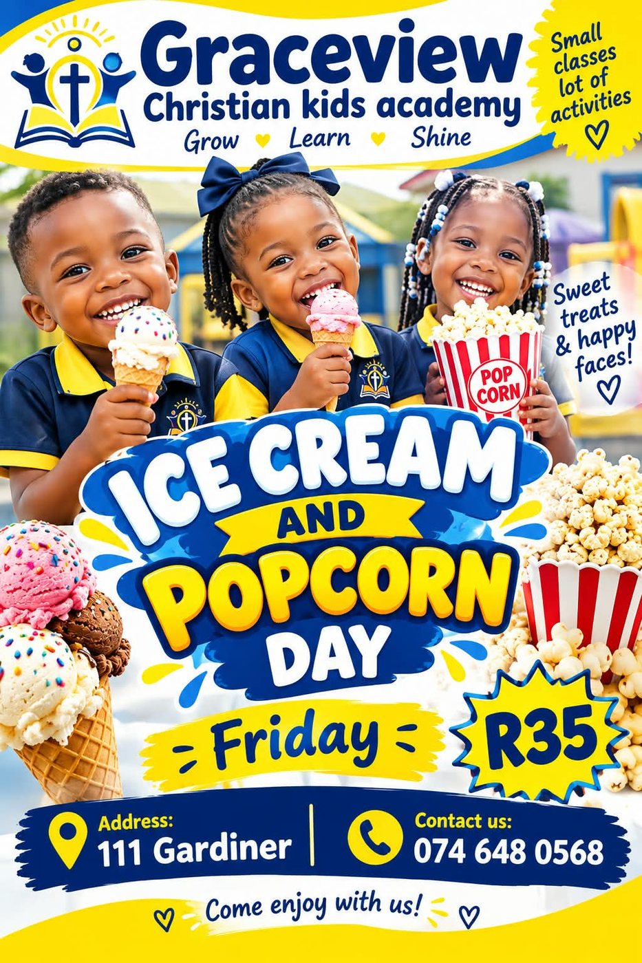 Ice Cream and Popcorn Day poster: Friday, R35, with smiling Graceview children holding ice cream and popcorn